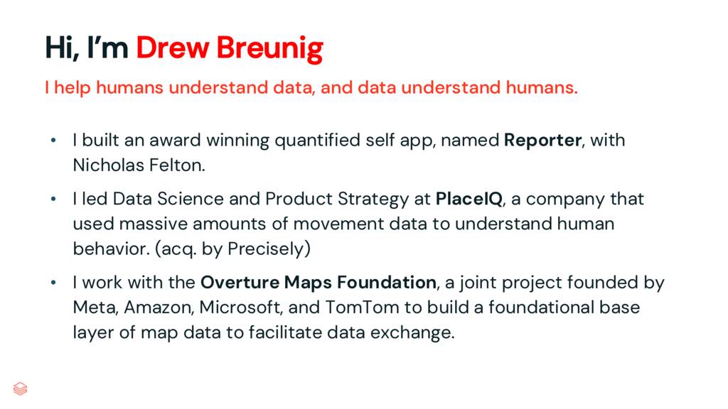 Speaker introduction slide for Drew Breunig with professional background