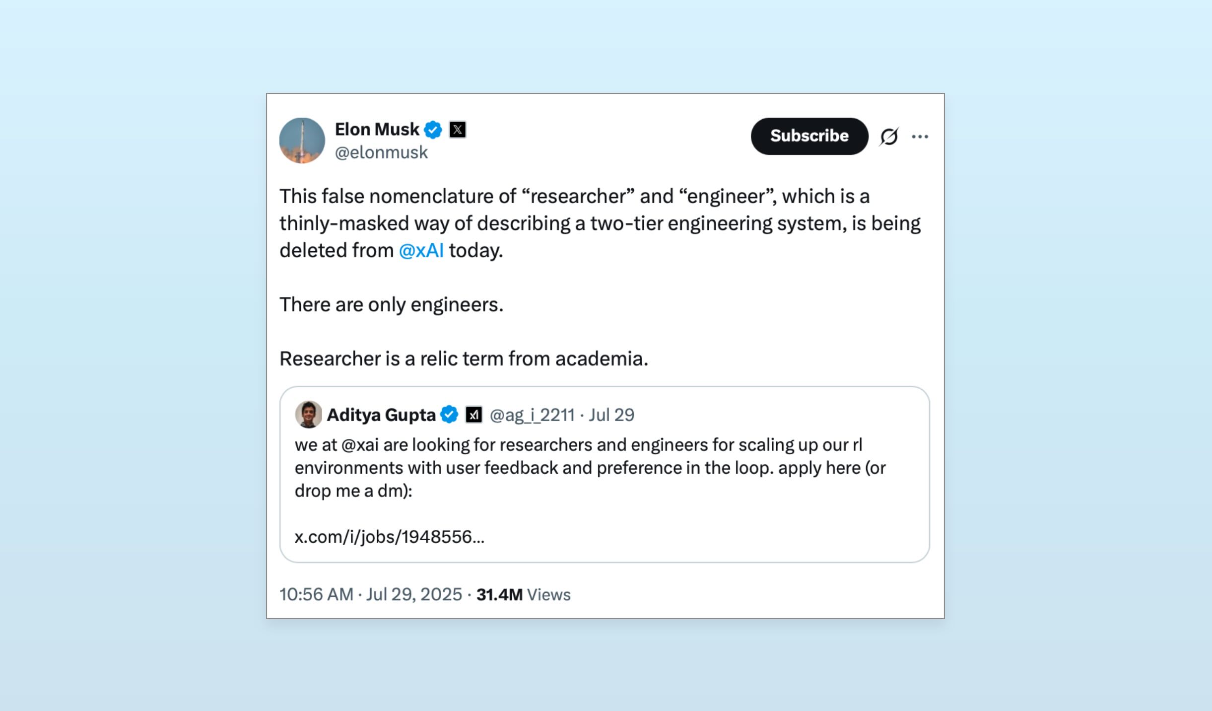 Elon Musk wrote, "Researcher is a relic term from academia."